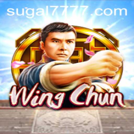 Exploring the World of WingChun with the Exciting Twist of SUGAL 777